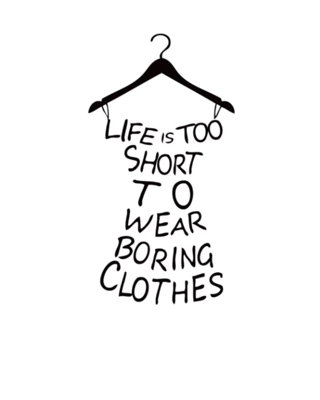 Fashion hanger graphic with inspirational quote