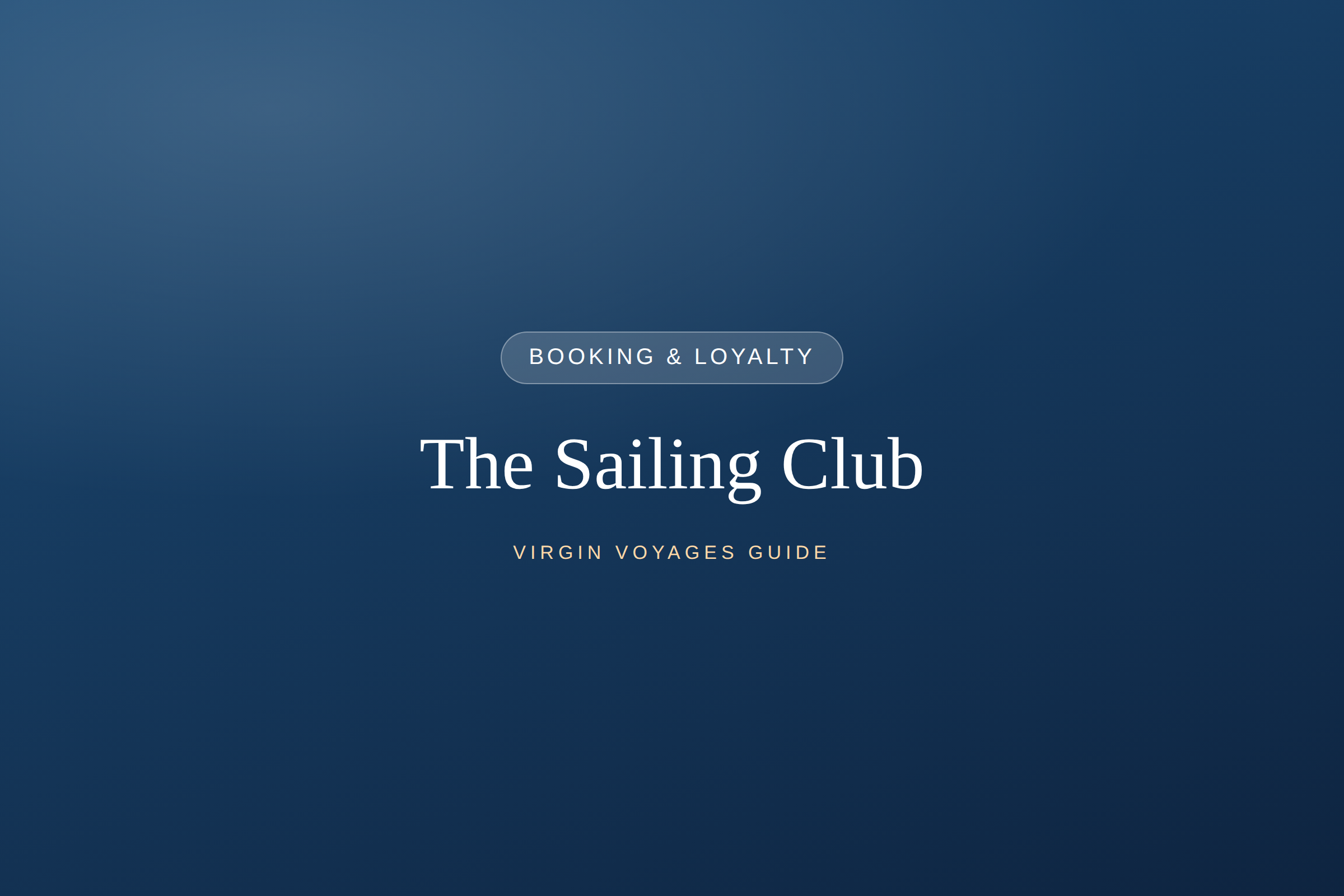 The Sailing Club: Virgin's Loyalty Program, Explained