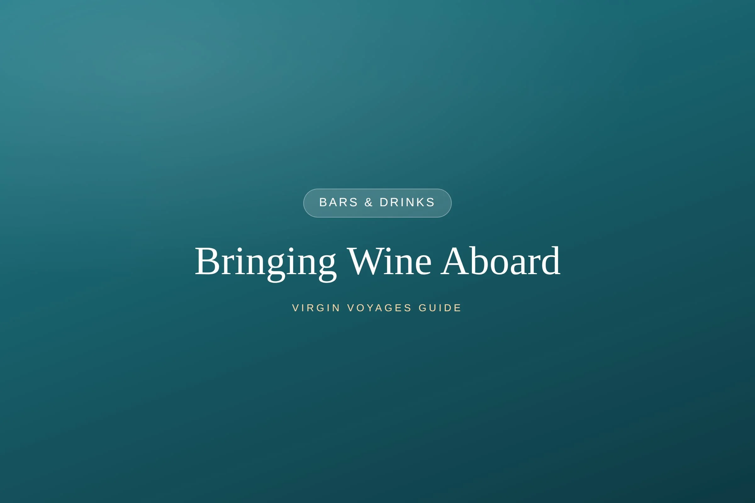 Bringing Wine Aboard &amp; Other Drink Perks