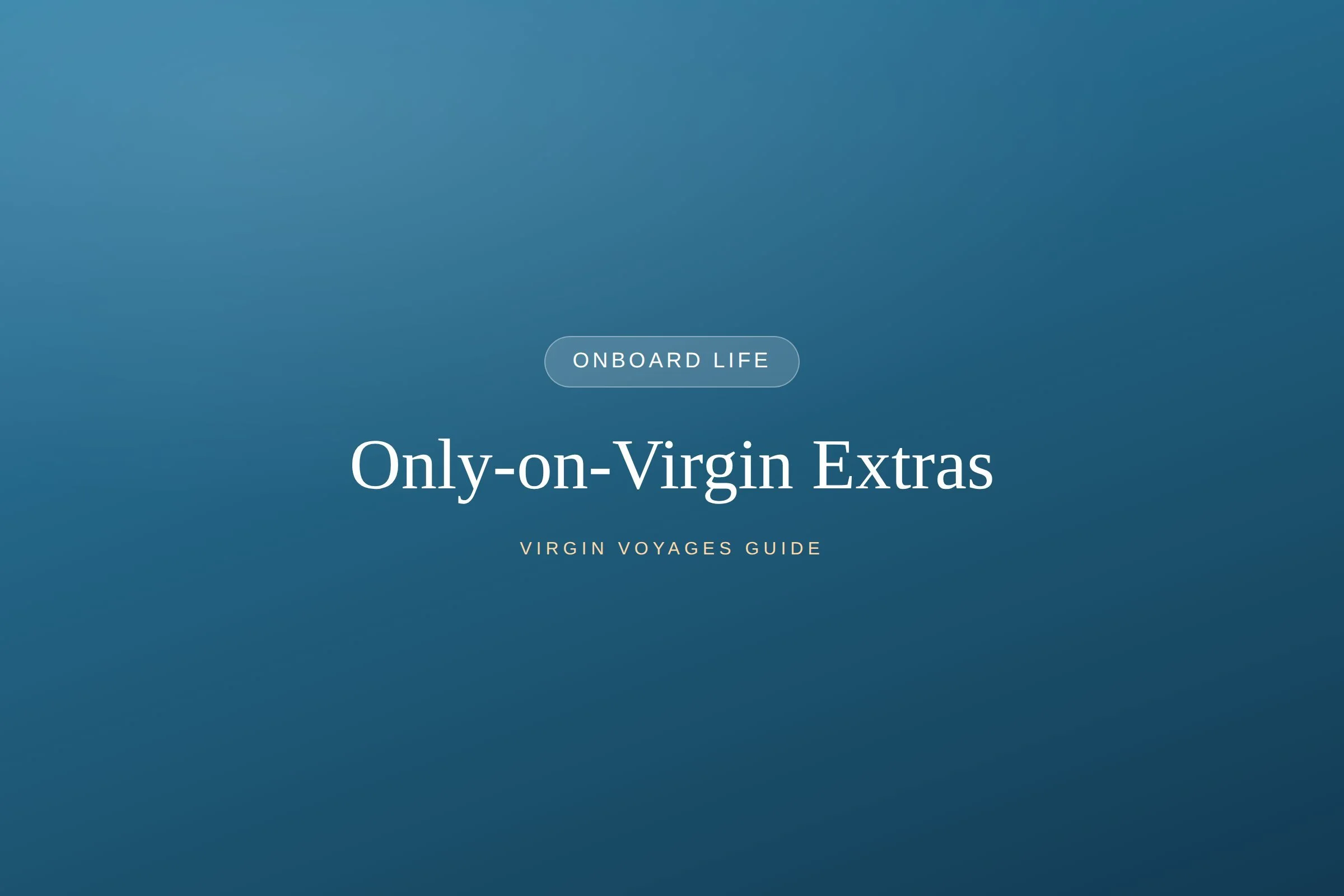 Only-on-Virgin Extras: Tattoos, the Casino &amp; More