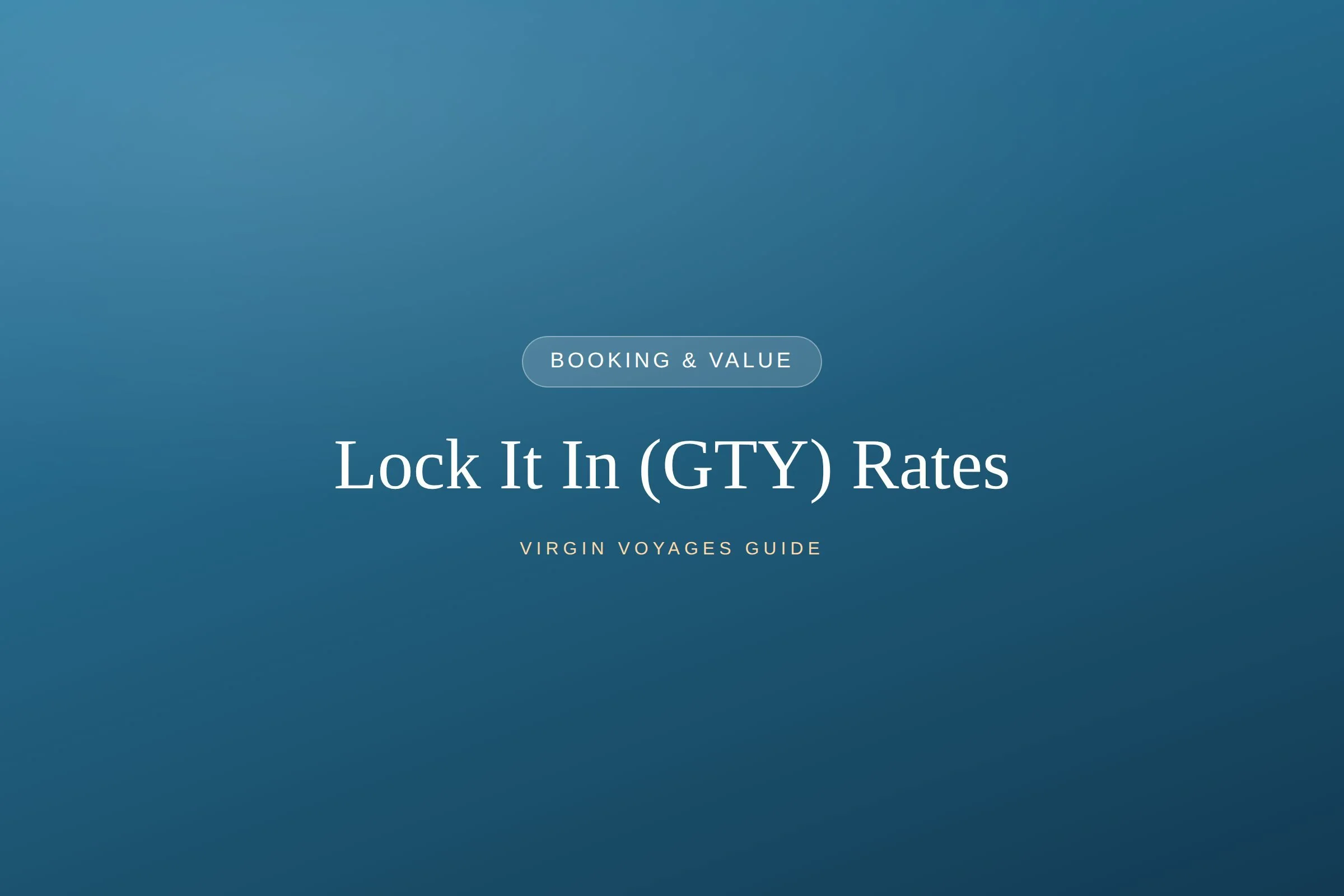 Lock It In (GTY): How Guarantee Cabin Rates Work