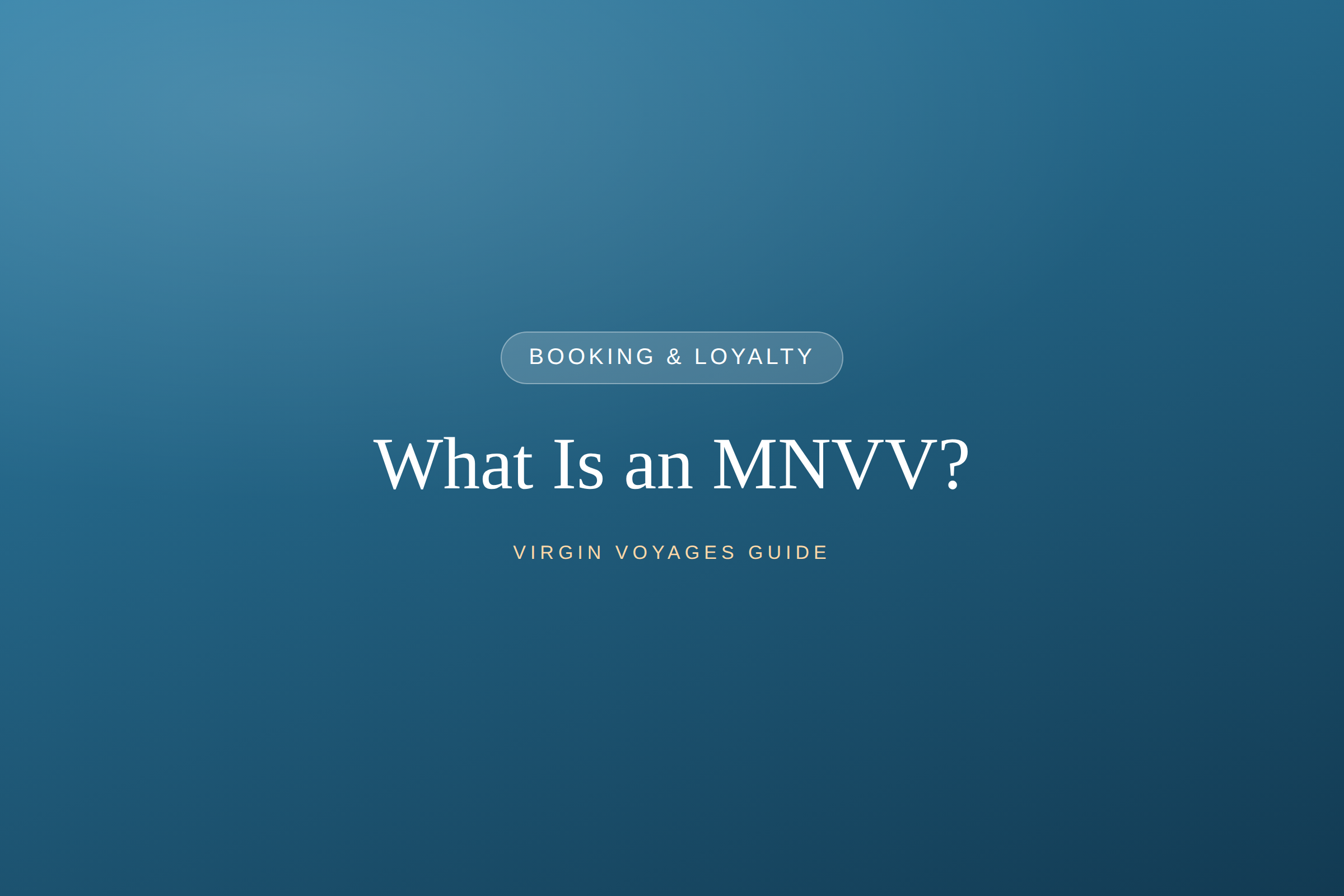 What is a MNVV (My Next Virgin Voyage)?