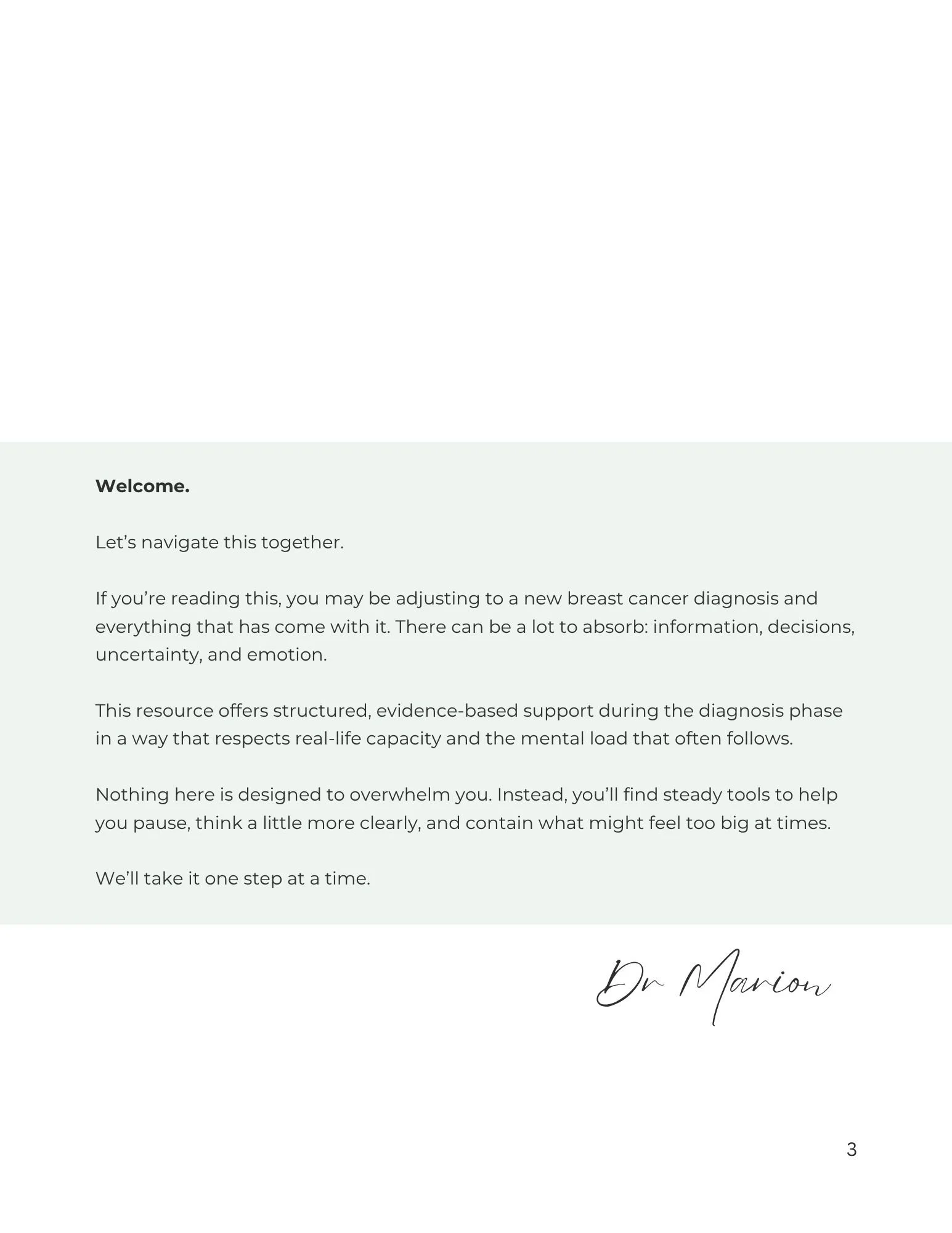 Welcome message from Dr. Marion Roberts, PhD,  as a preview for her book titled 'Finding Steadiness after a breast cancer diagnosis". The text welcomes the reader, discusses navigating a new breast cancer diagnosis and related emotions.