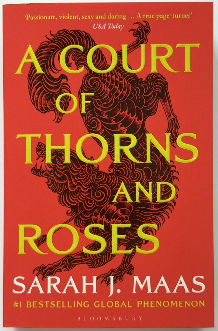 A Court of Thorns and Roses - ACOTAR