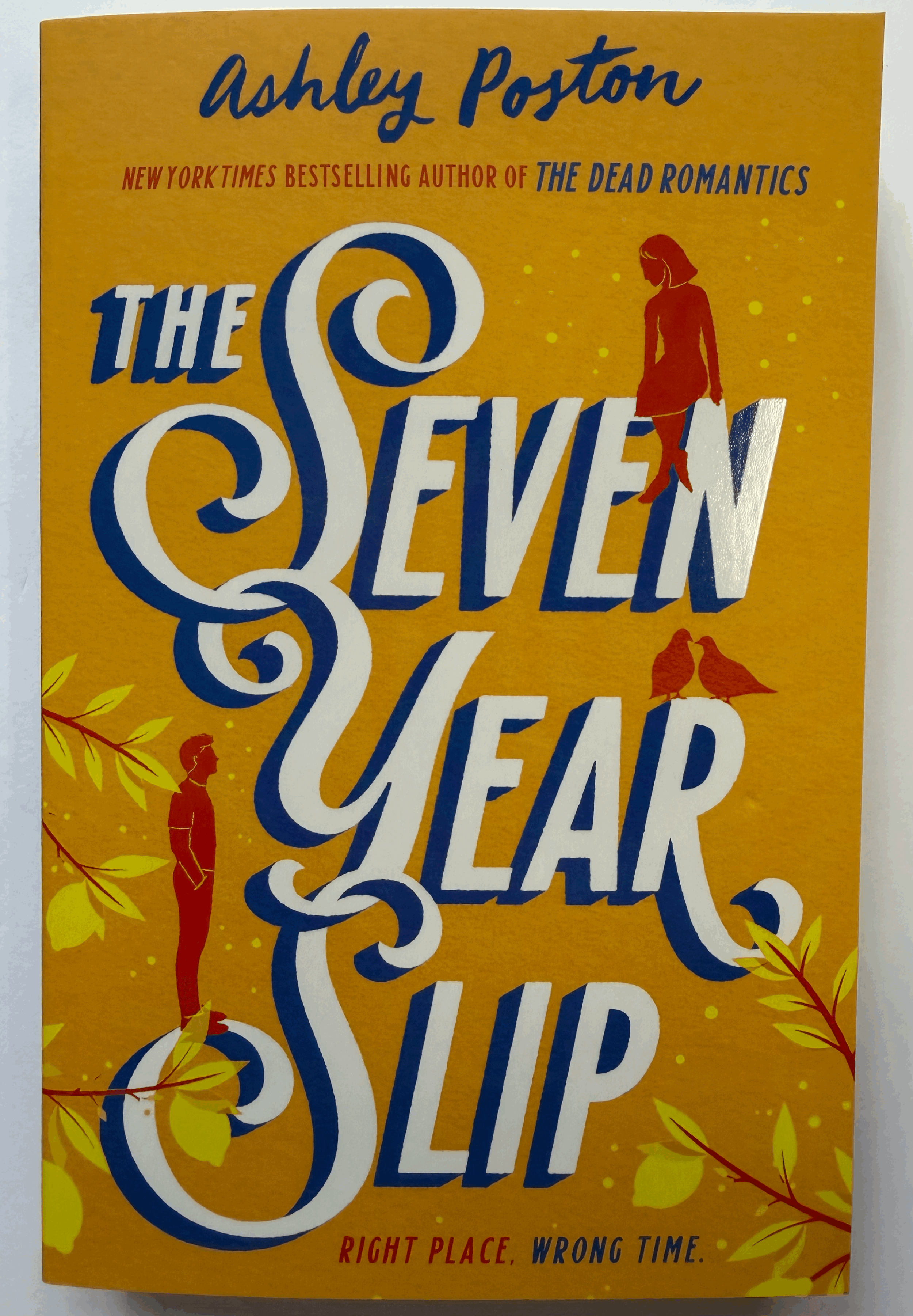 The Seven Year Slip