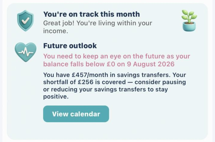 A financial tracking and advice dashboard with a shield icon indicating on-track status, a heart icon for future outlook, and a blue button labeled 'View calendar'.
