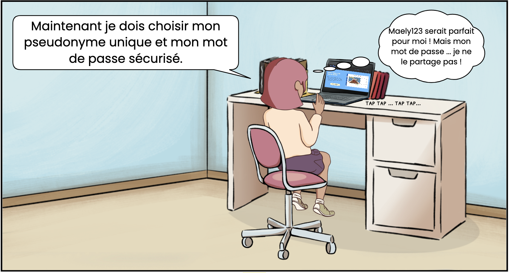 Une personne assise à un bureau, utilisant un ordinateur portable, réfléchissant à choisir un pseudonyme et un mot de passe sécurisés, avec un monologue concernant un mot de passe partagé et un dialogue sur la confidentialité d'un mot de passe.