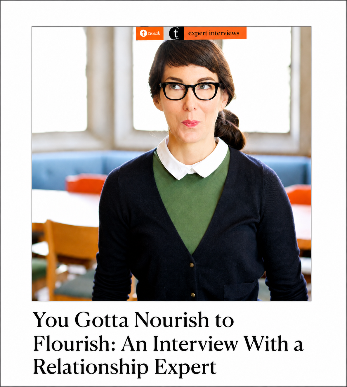 Wit & Delight: You Gotta Nourish to Flourish: An Interview With a Relationship Expert by Carol Bruess