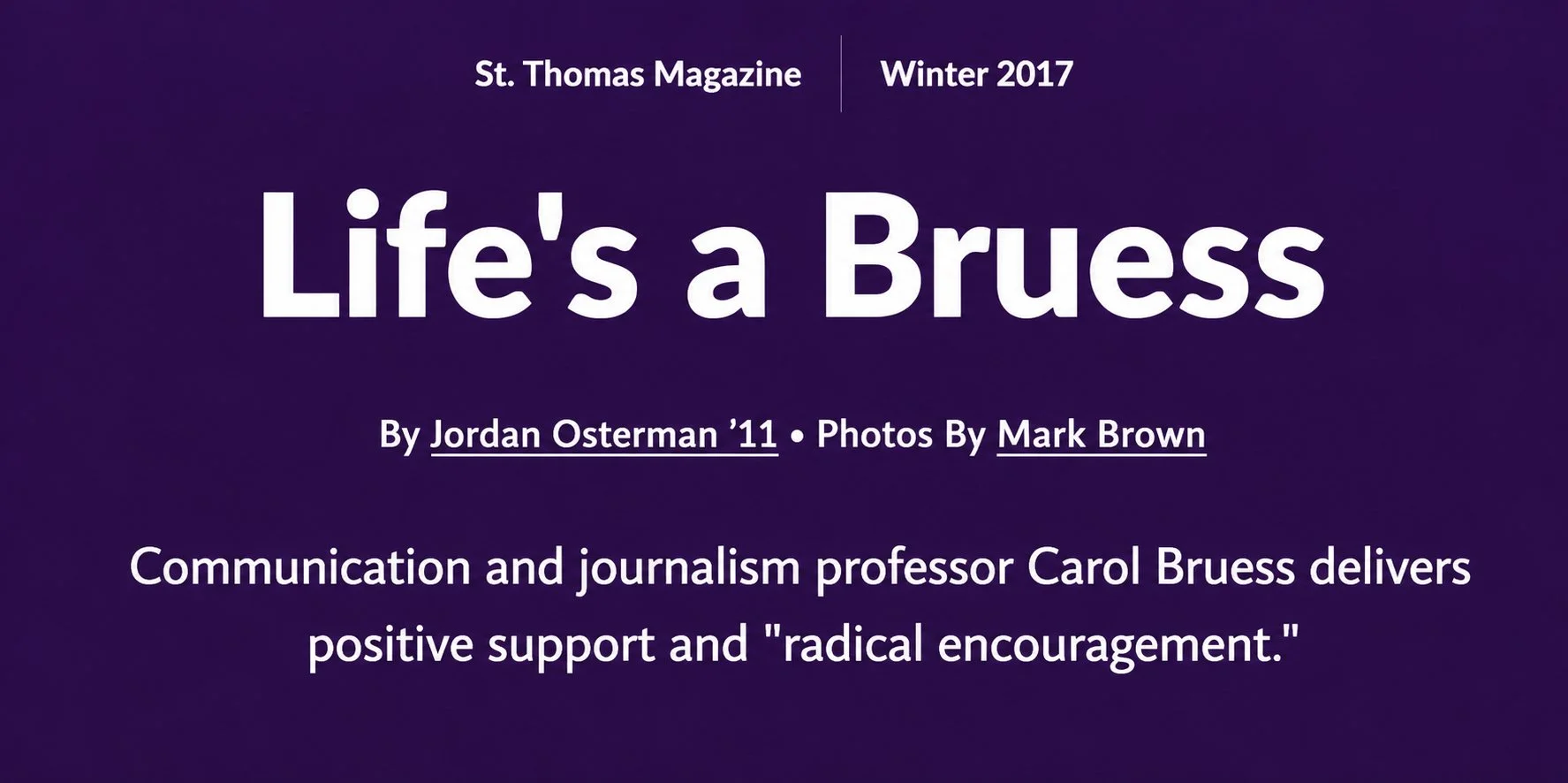 Carol Bruess - Lifes a Bruess Headline