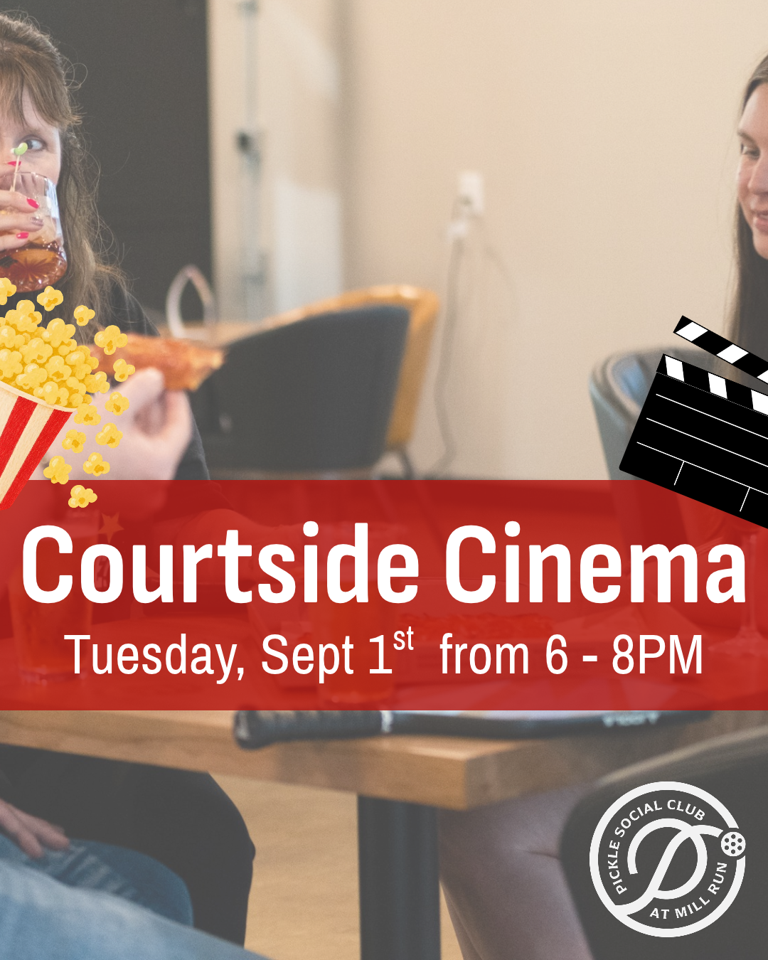 Courtside Cinema🍿