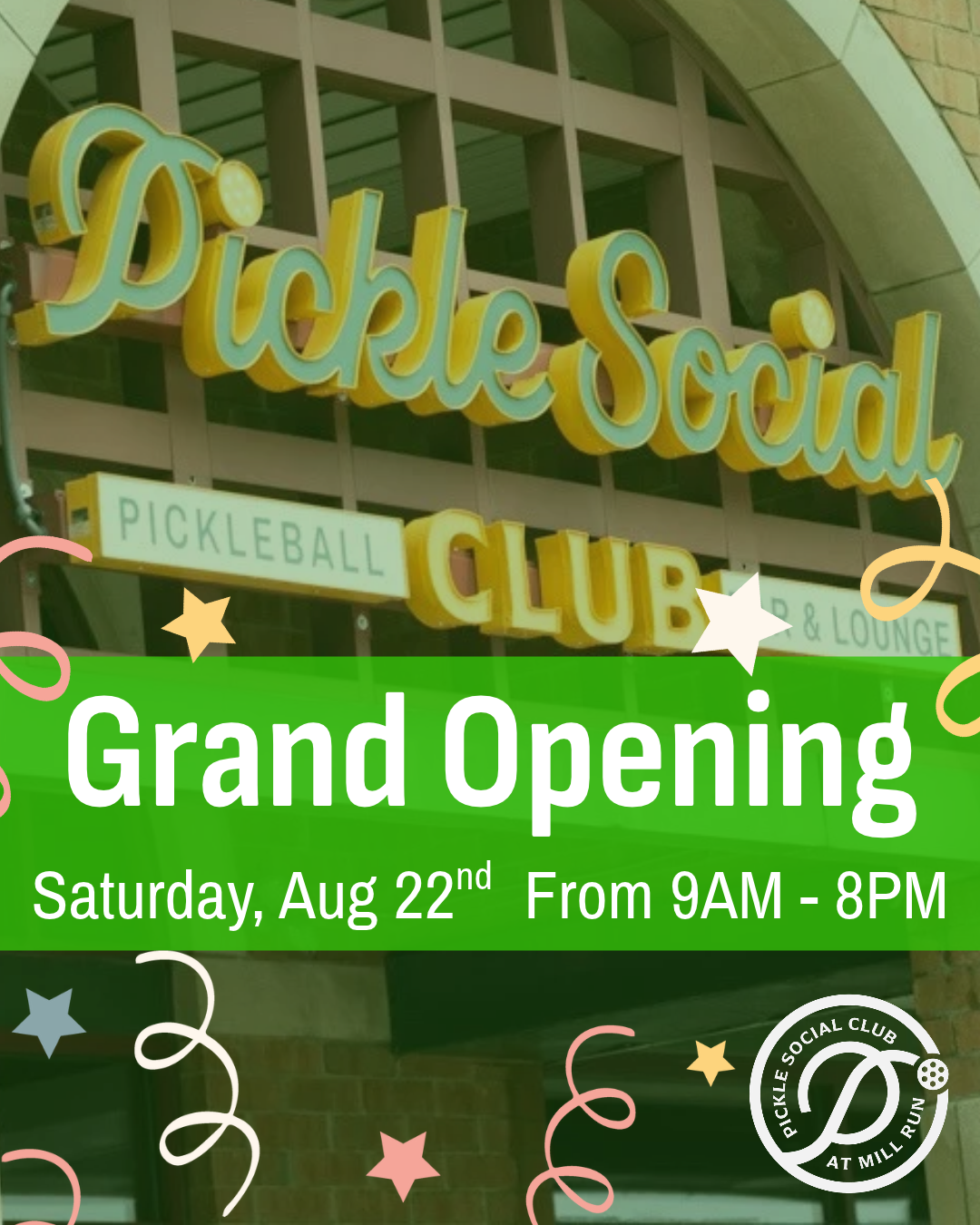 Pickle Social Club Grand Opening💚