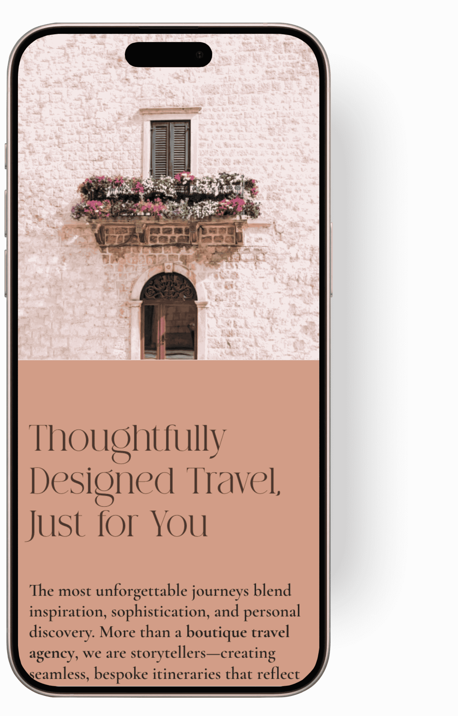 A smartphone screen displaying a travel agency website with a background image of a stone building with closed shutters and a flower box, and a headline reading 'Thoughtfully Designed Travel, Just for You'.