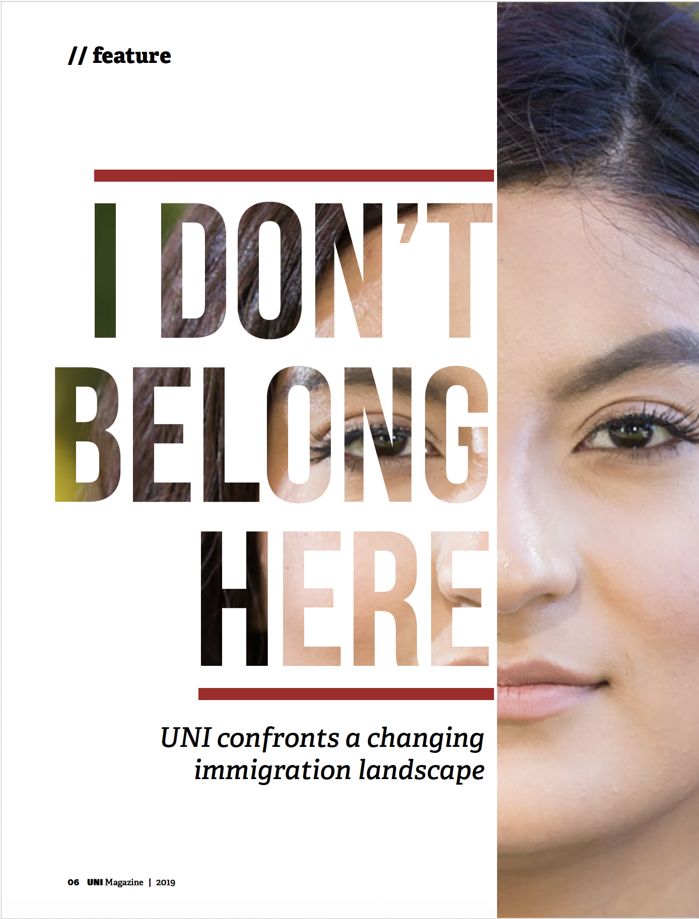 "I Don’t Belong Here: UNI Confronts a Changing Immigration Landscape" — alumni magazine feature
