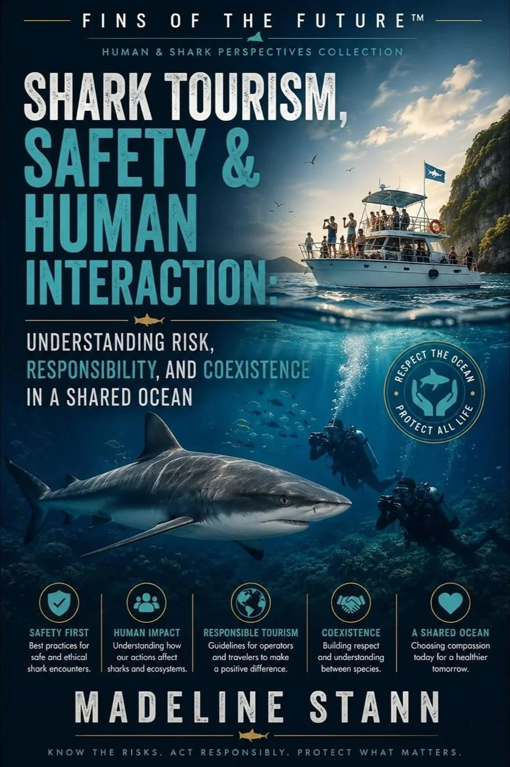 Shark Tourism, Safety & Human Interaction