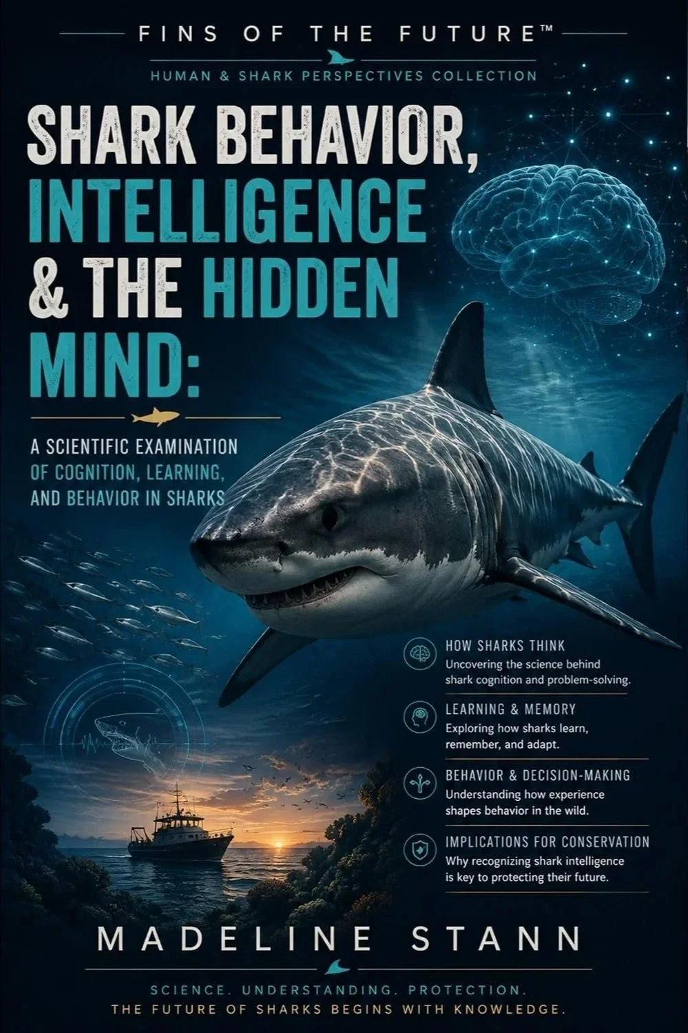 Shark Behavior, Intelligence & the Hidden Mind