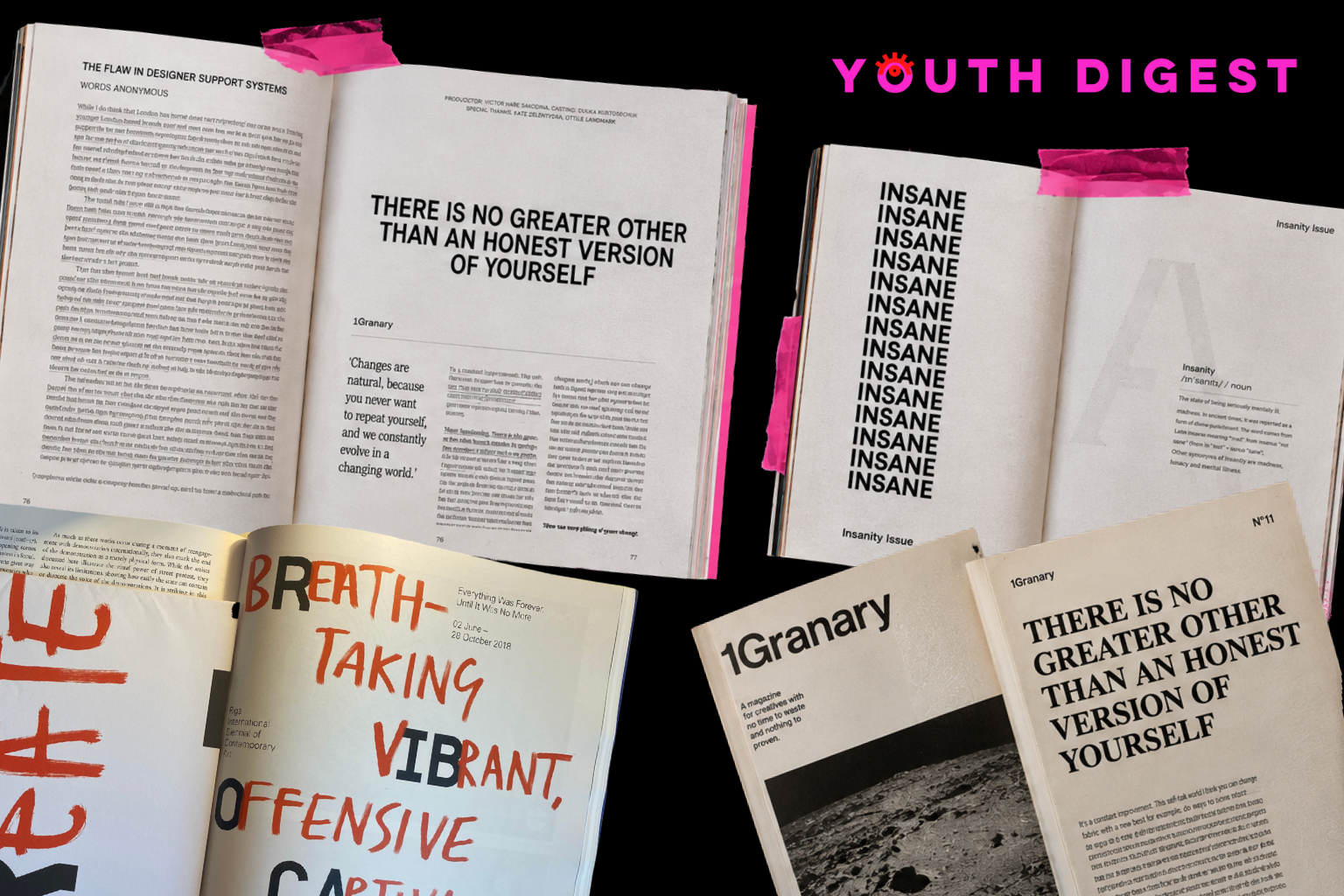 Typography references from ArtReview, 1Granary and Insanity Issue, informing the publication's bold editorial hierarchy, expressive layouts and contemporary visual language
