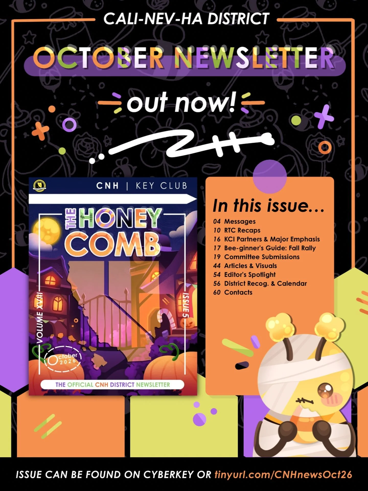 𝘉𝘖𝘖 !! CNH&hellip;🎃 ‧₊˚ &sdot;

The FIFTH issue of The Honey Comb has finally been published! 

BEE sure to check it out now on our Cyberkey (cnhkeyclub.org) or FLIPHTML (tinyurl.com/CNHnewsOct26)

Hope you enjoy our halloween themed newsletter! 