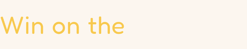 Partial text reading 'Win on the' in yellow font on a light background.