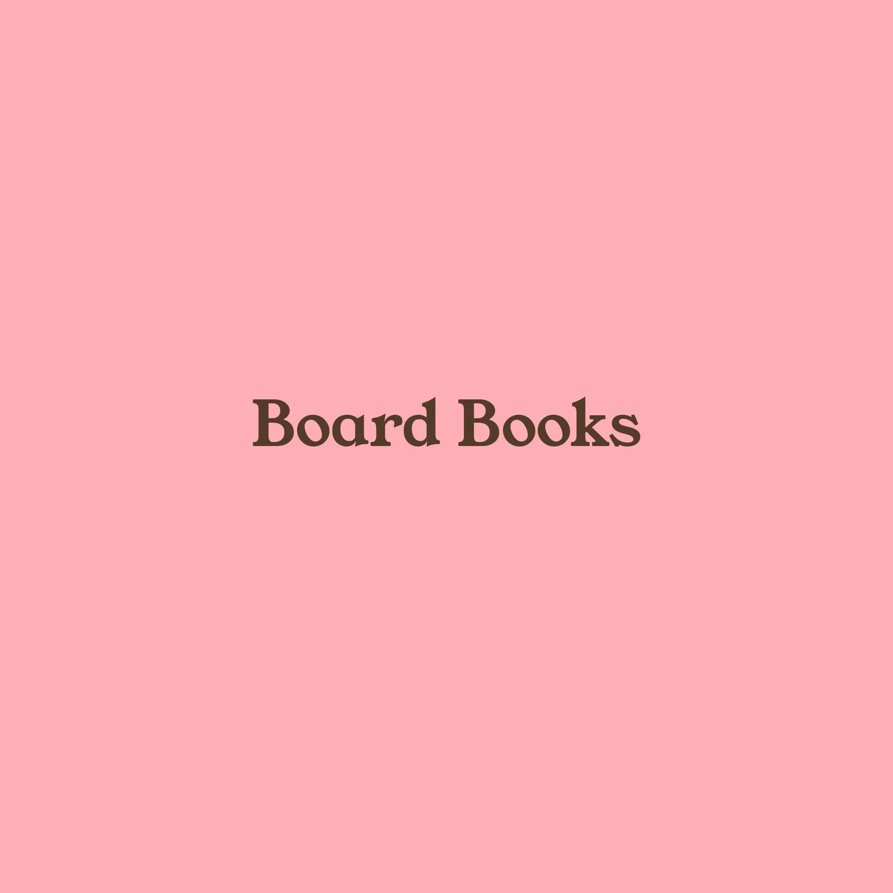 Board Books