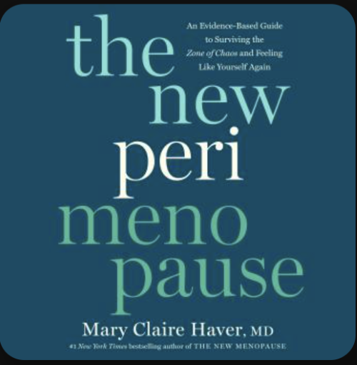 Oversubscribed Book Club: The New Perimenopause by Mary Claire Haver, MD