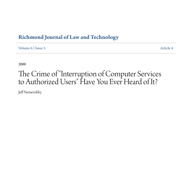 The Crime of 'Interruption of Computer Services to Authorized Users,' Have You Ever Heard of It?