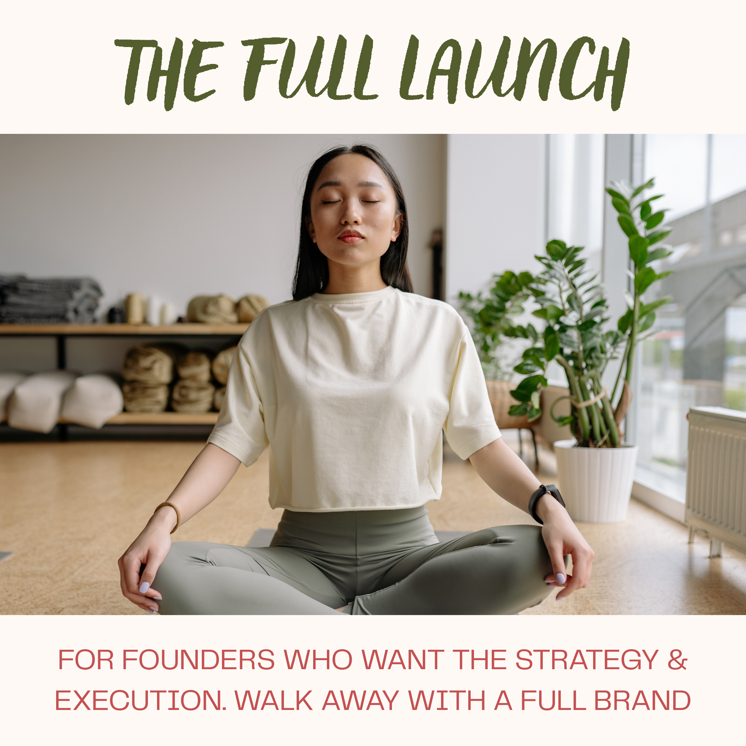 The Full Launch