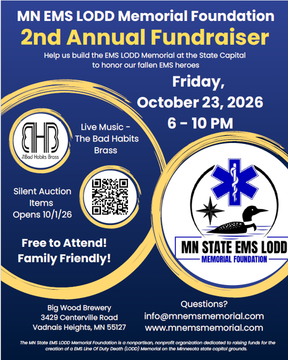 Flyer for the MN EMS LODD Memorial Foundation's 2nd Annual Fundraiser on October 23, 2026, from 6 to 10 PM at Big Wood Brewery, Vadnais Heights, MN. Features live music by The Bad Habits Brass, a silent auction opening October 1, 2026, and family-friendly activities. Includes logos, QR code, and contact info.