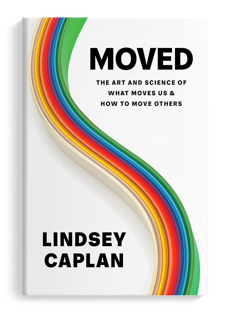 Cover of a book titled 'Moved: The Art and Science of What Moves Us & How to Move Others' by Lindsey Caplan, featuring a white background with a colorful, curved rainbow design.