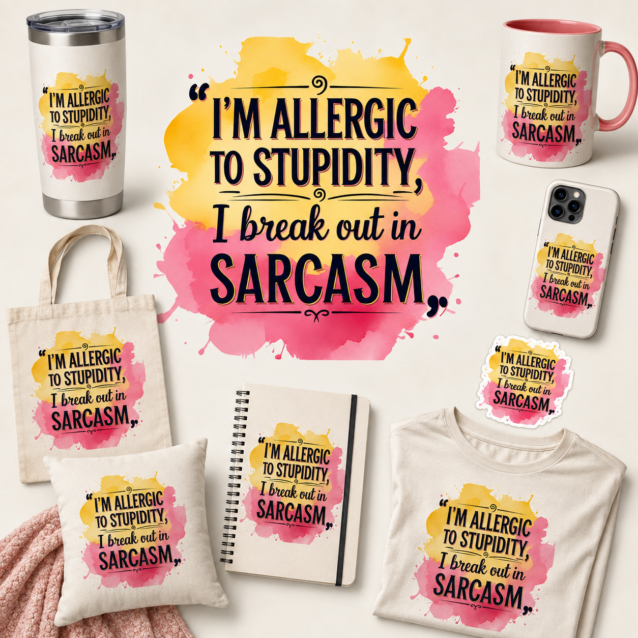 Allergic to Stupidity Mockup.png