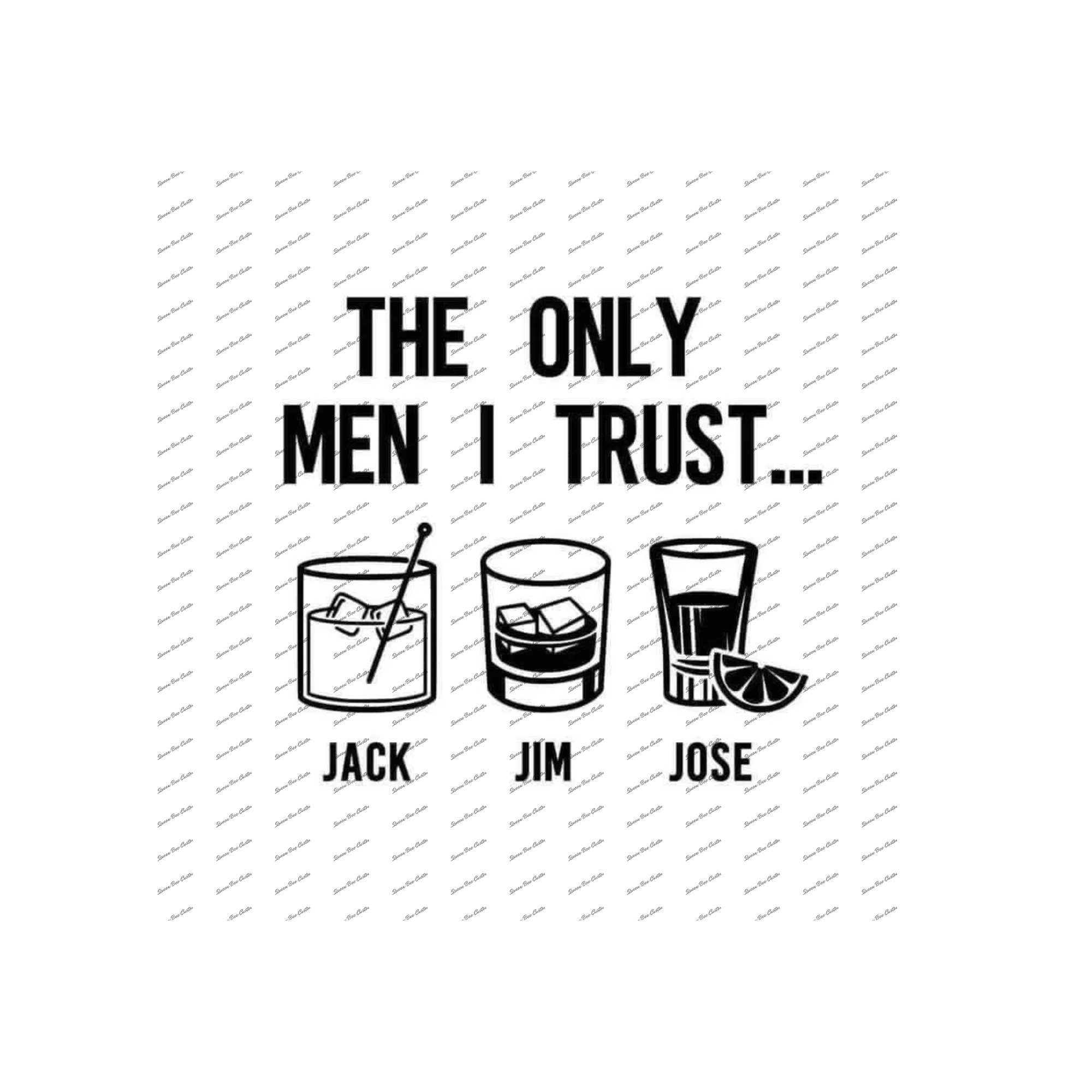 The Only Men I Trust - Jack Jim Jose