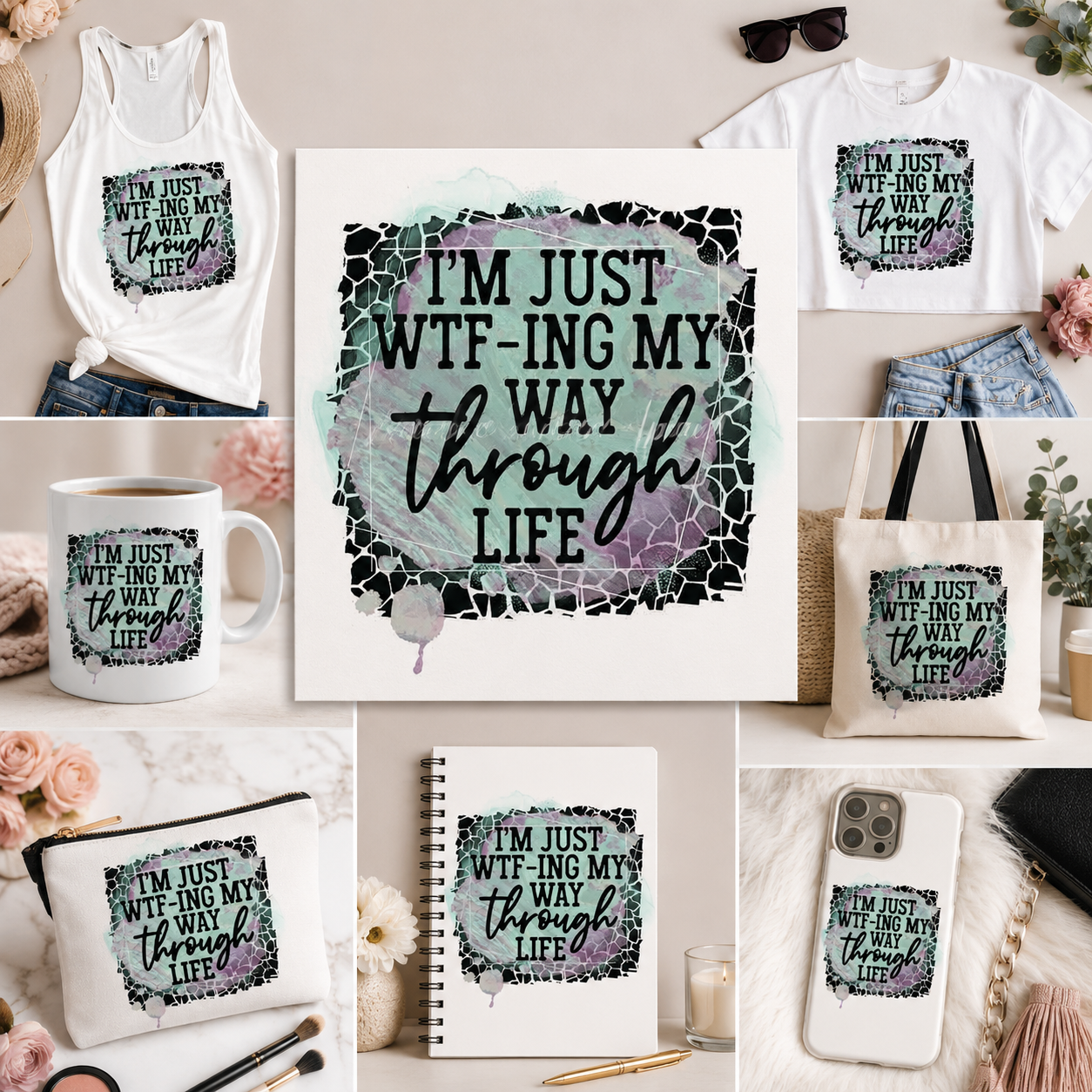 WTF-in my way through life mockup.png