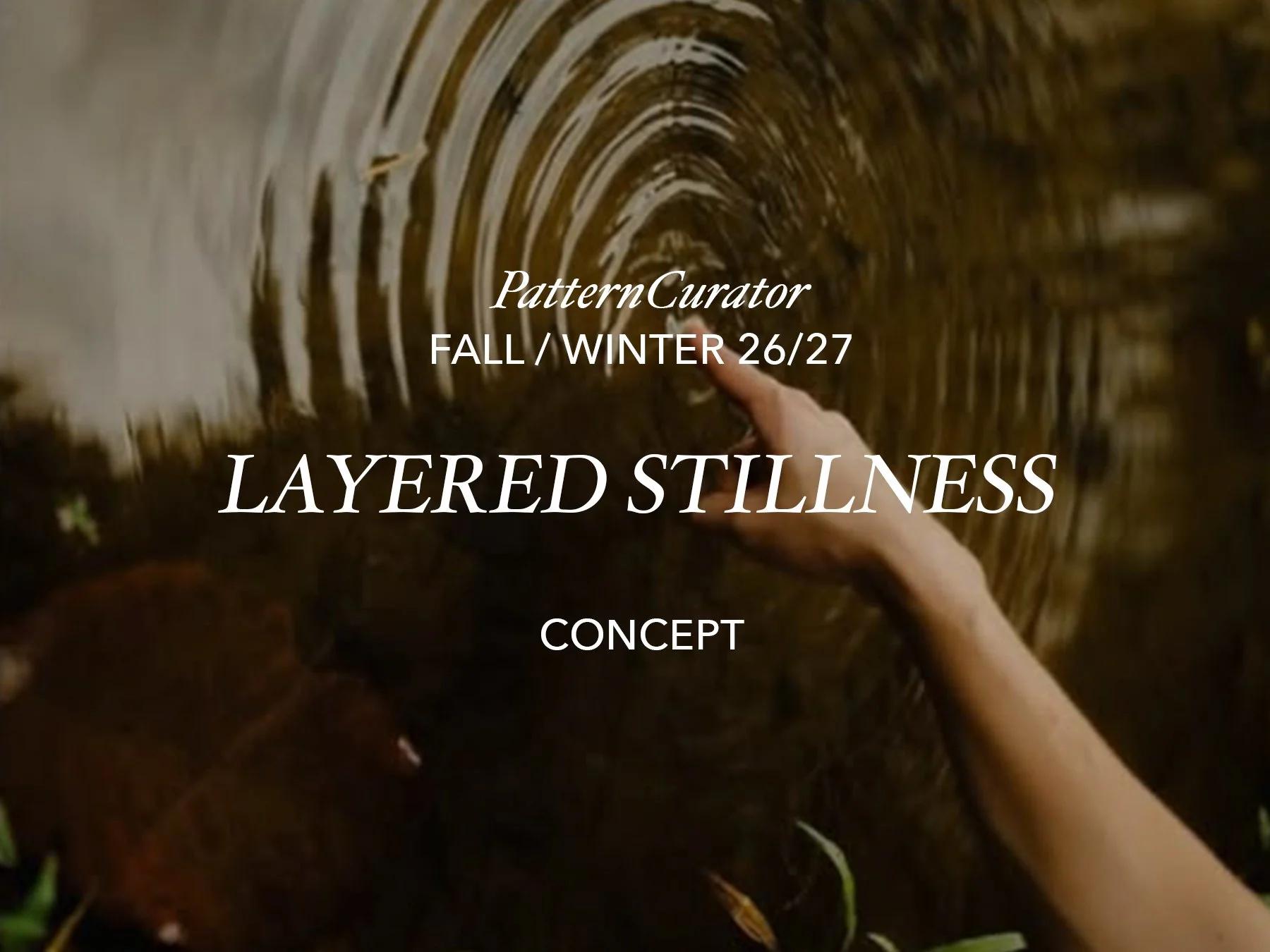 LAYERED STILLNESS