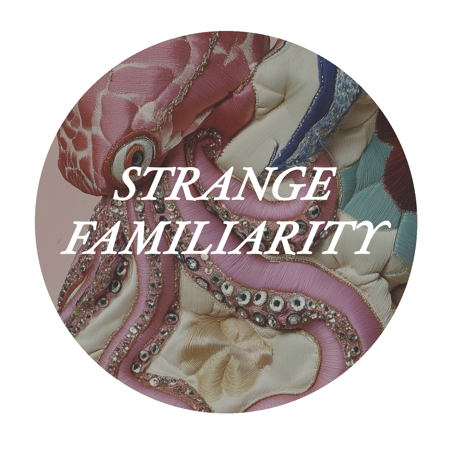 STRANGE FAMILIARITY