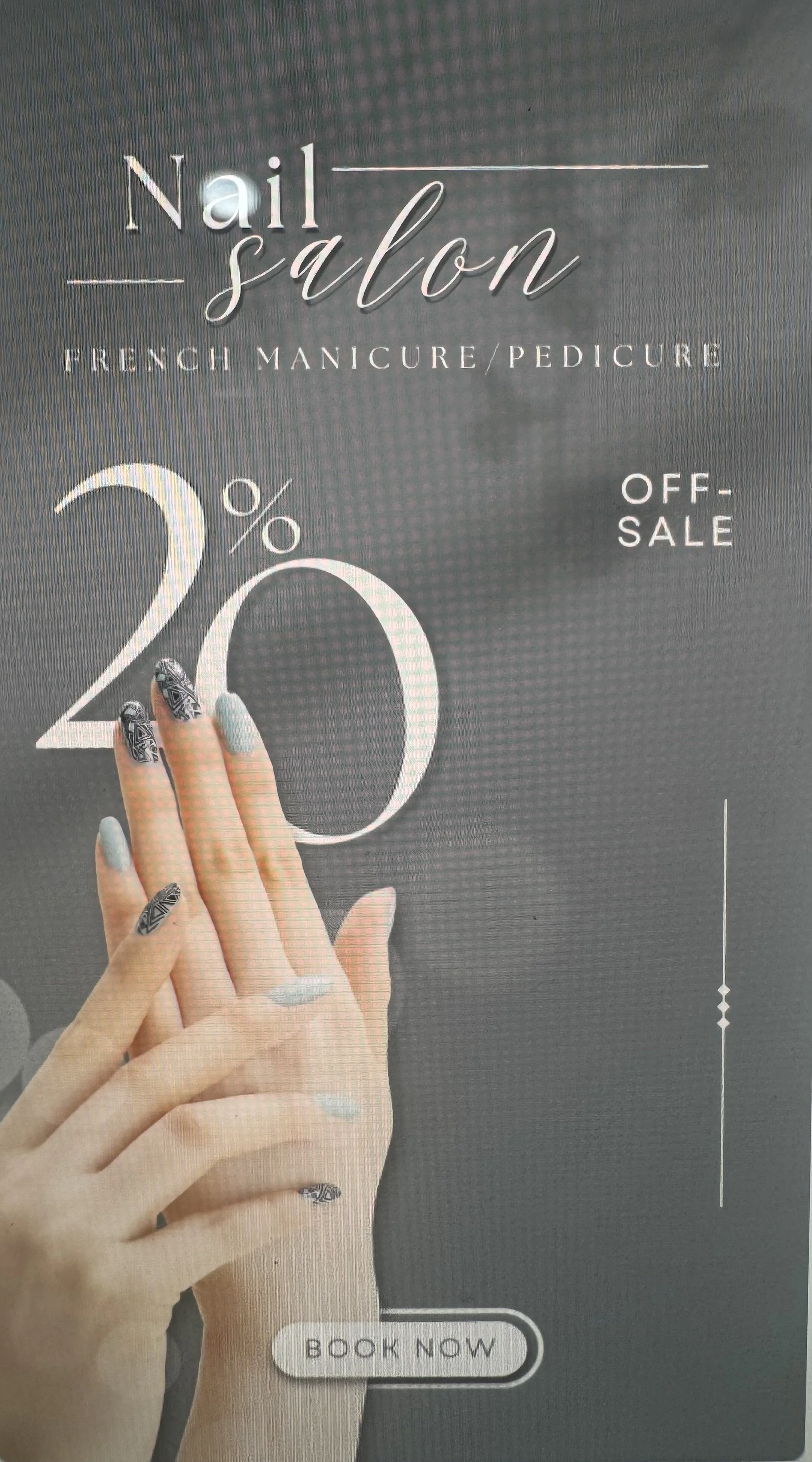 Promotion for a nail salon offering French manicures and pedicures with a 20% off sale, featuring a hand with manicured nails and a 'Book Now' button.