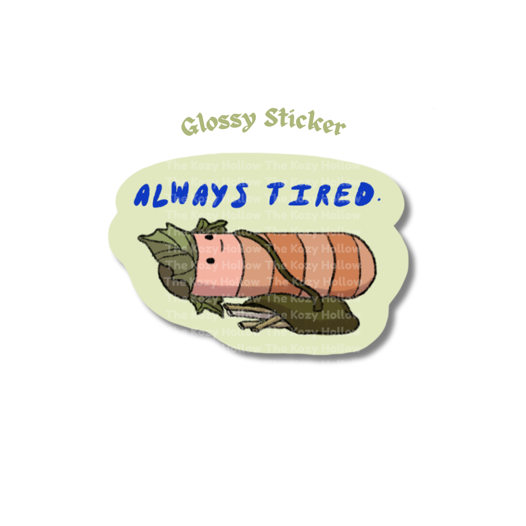 Always Tired