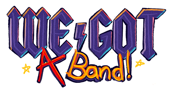 We Got A Band!