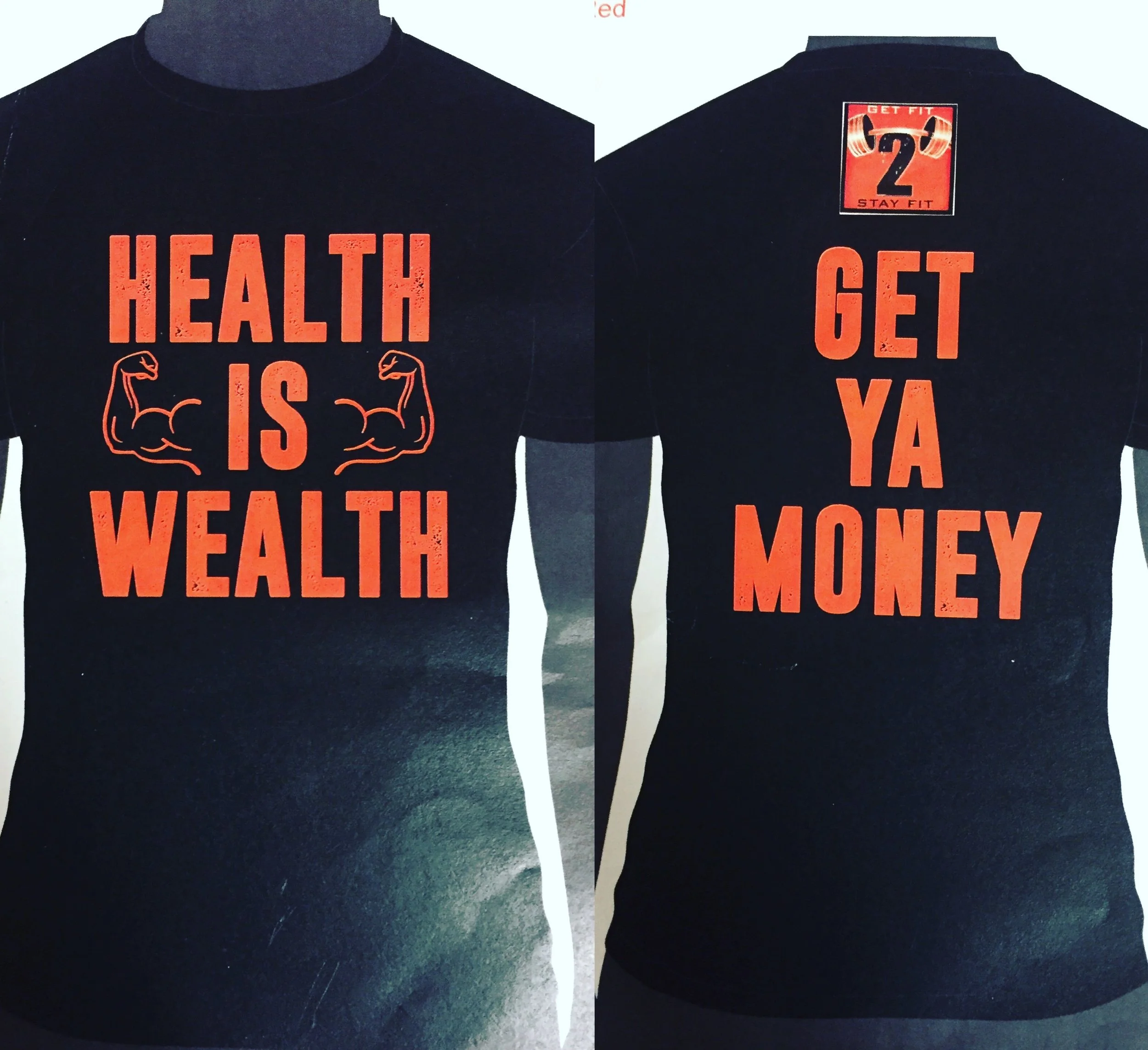 Health Is Wealth T-Shirt