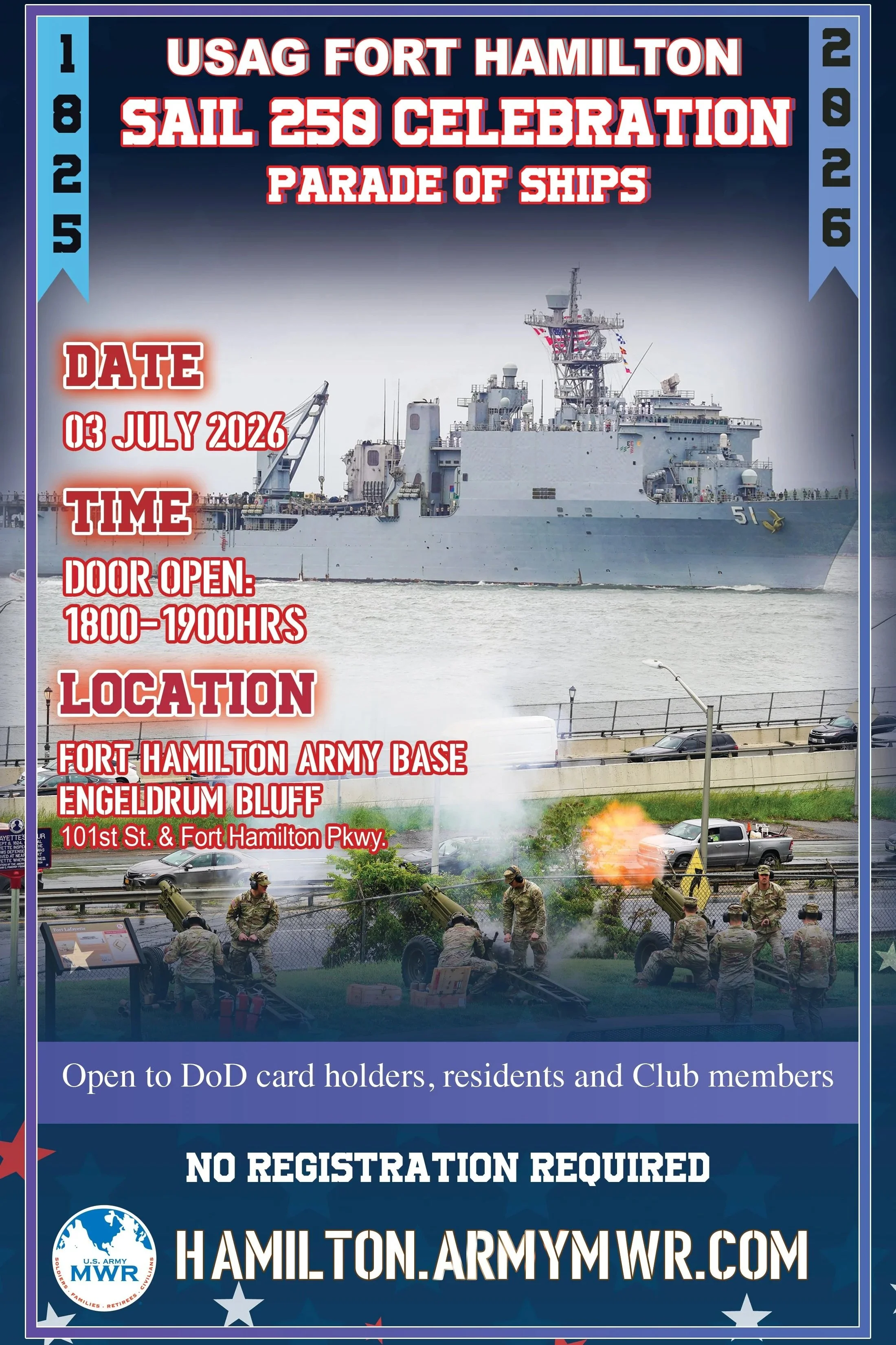 Poster advertising an event by USAG Fort Hamilton titled 'Sail 250 Celebration Parade of Ships' taking place on July 3, 2026. The event is at Fort Hamilton Army Base, Engleholm Bluff, 101st St. & Fort Hamilton Pkwy. The poster features a large military ship on water and soldiers firing artillery at a demonstration on land, with event details, date, time, and location.