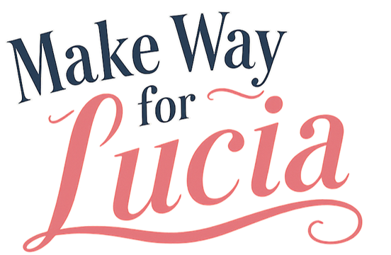 Logo with the text ‘Make Way for Lu ci a’ in various styles and colors.