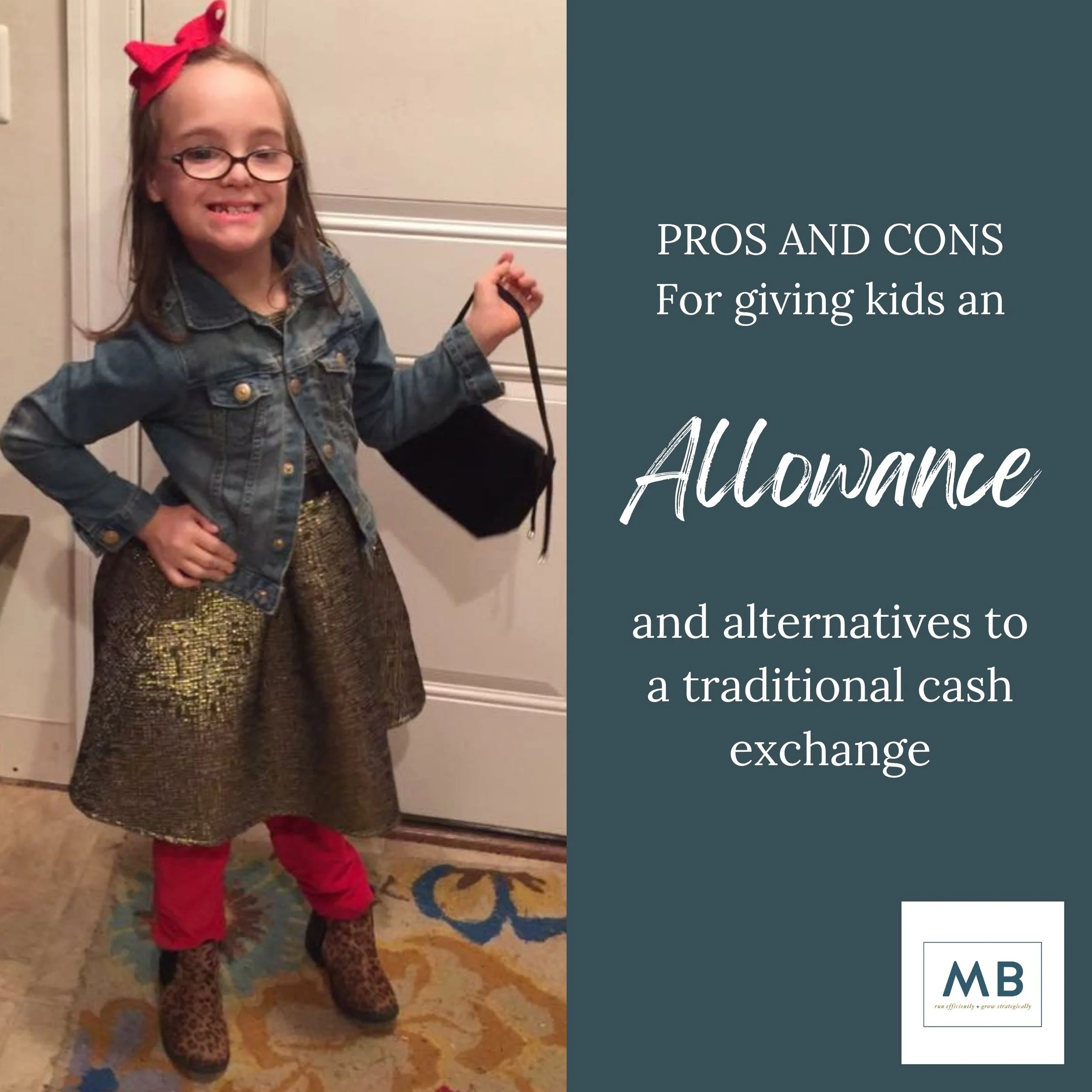 Pros and Cons for giving kids and allowance.