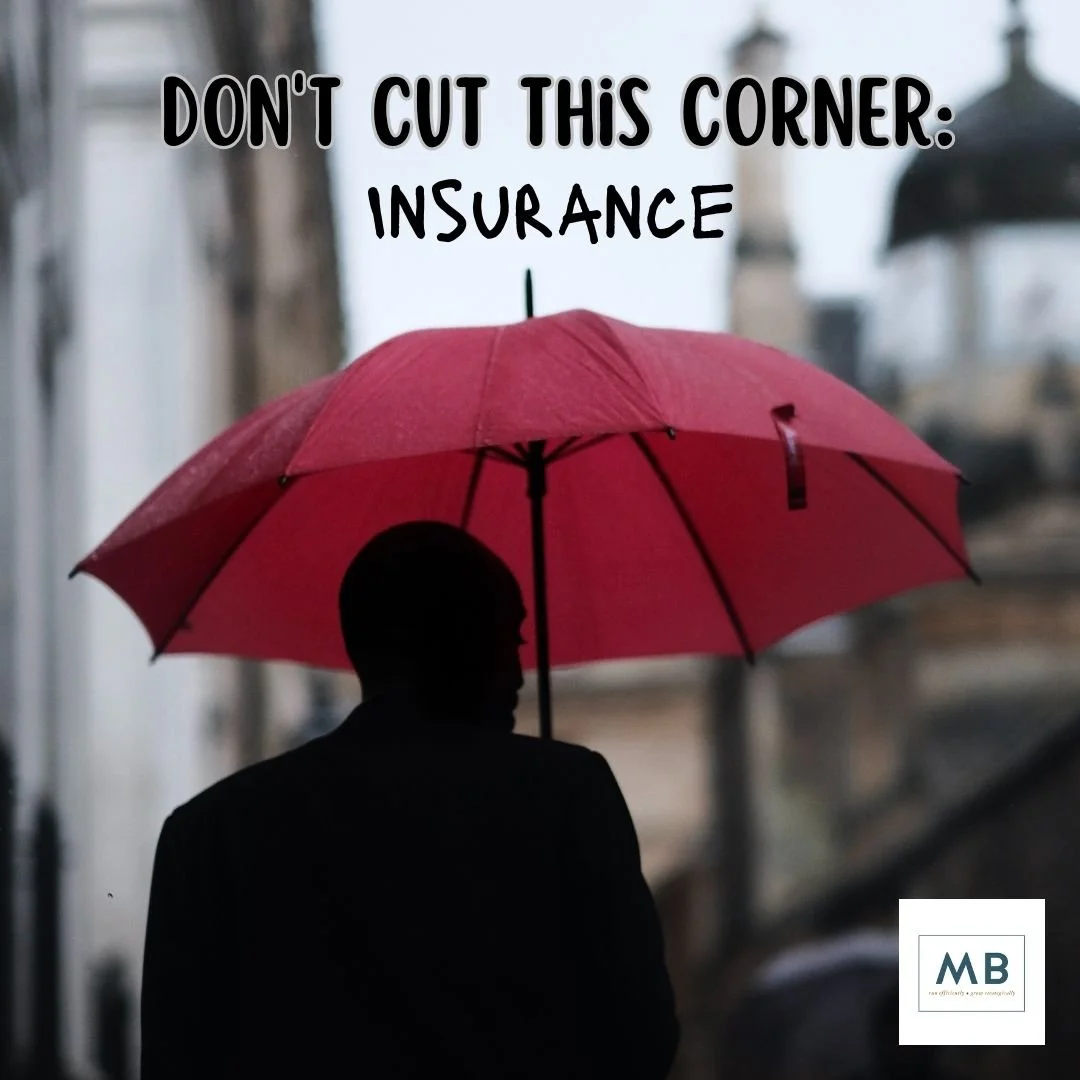 Don’t Cut This Corner: Insurance