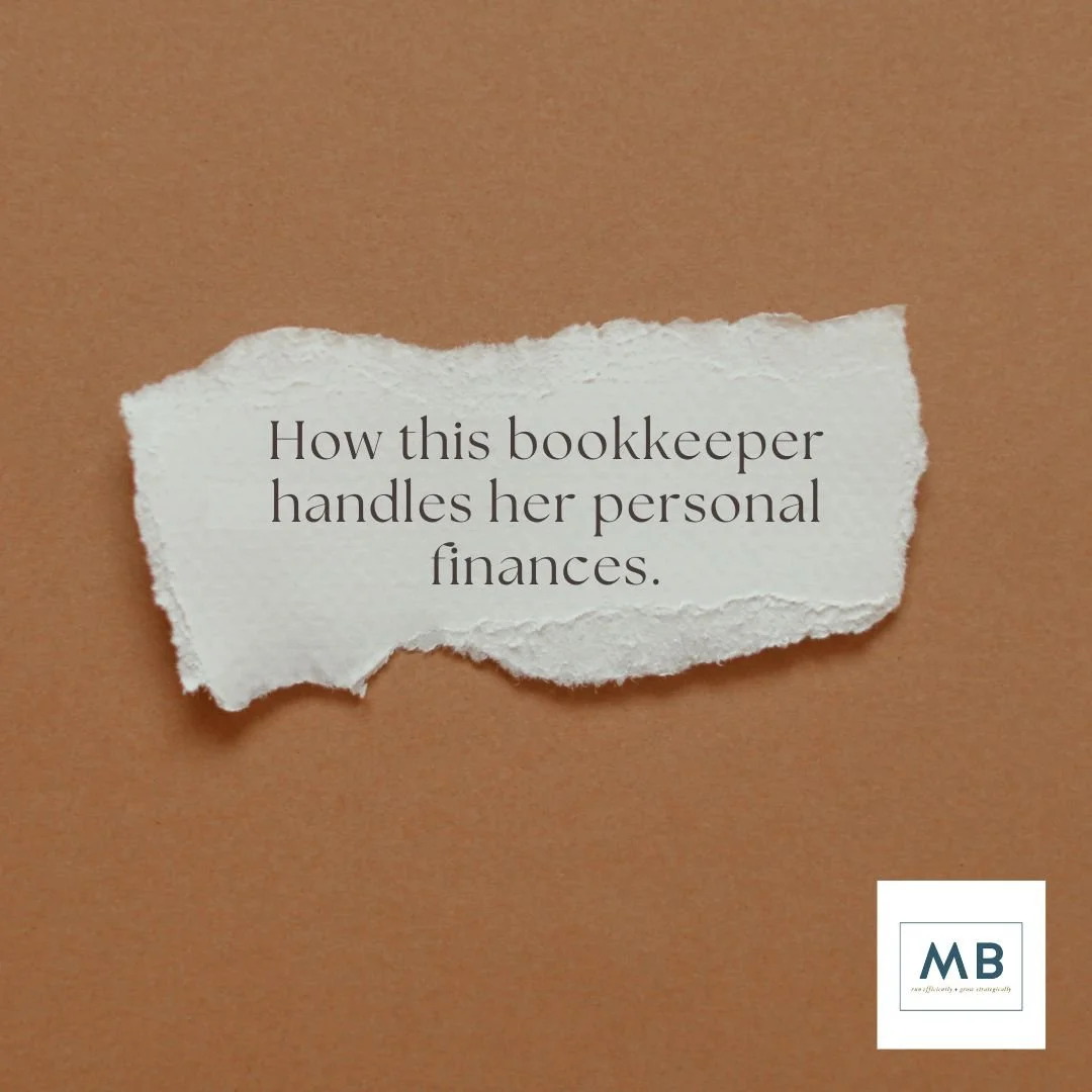 How this bookkeeper handles her personal finances.