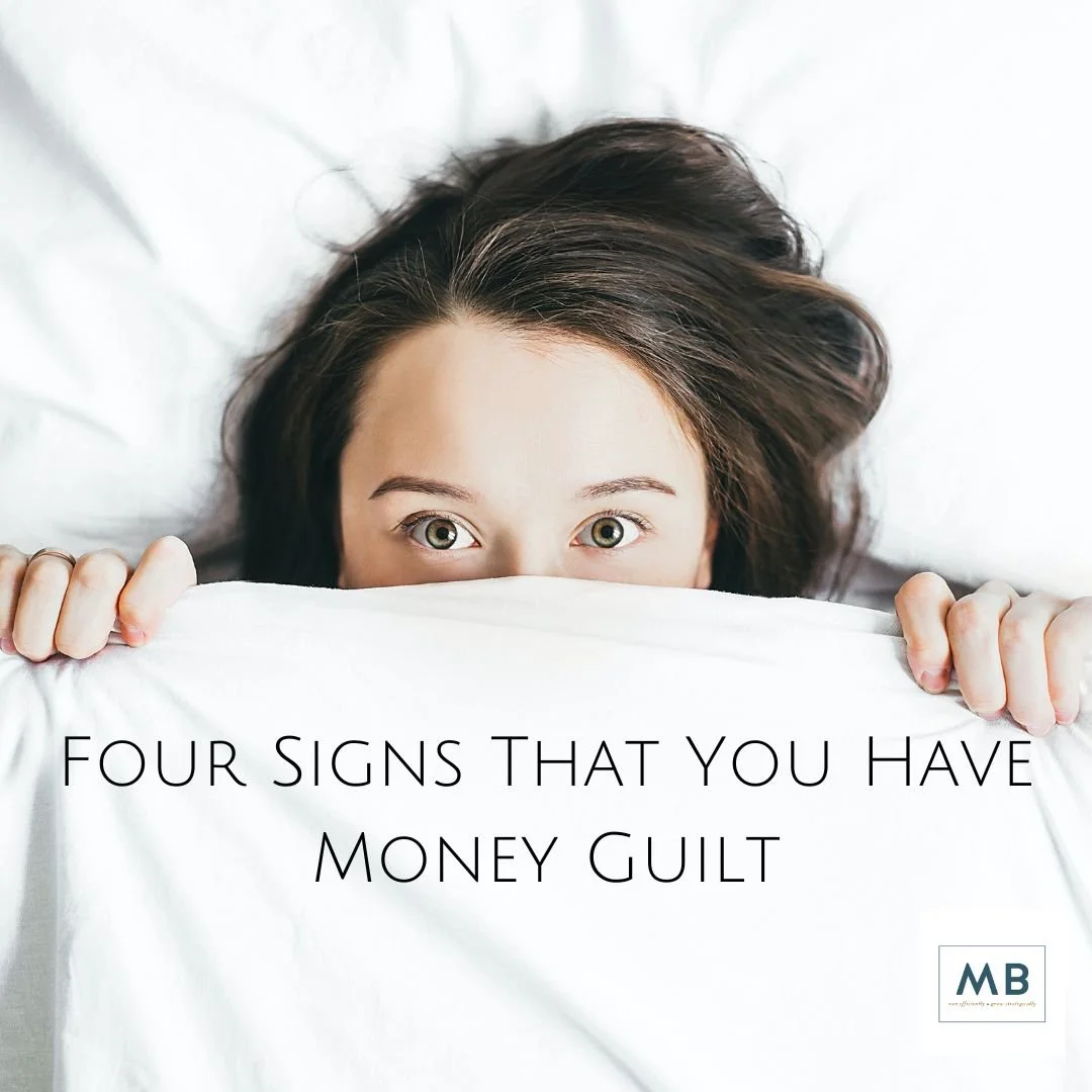 Four Signs You Have Money Guilt.