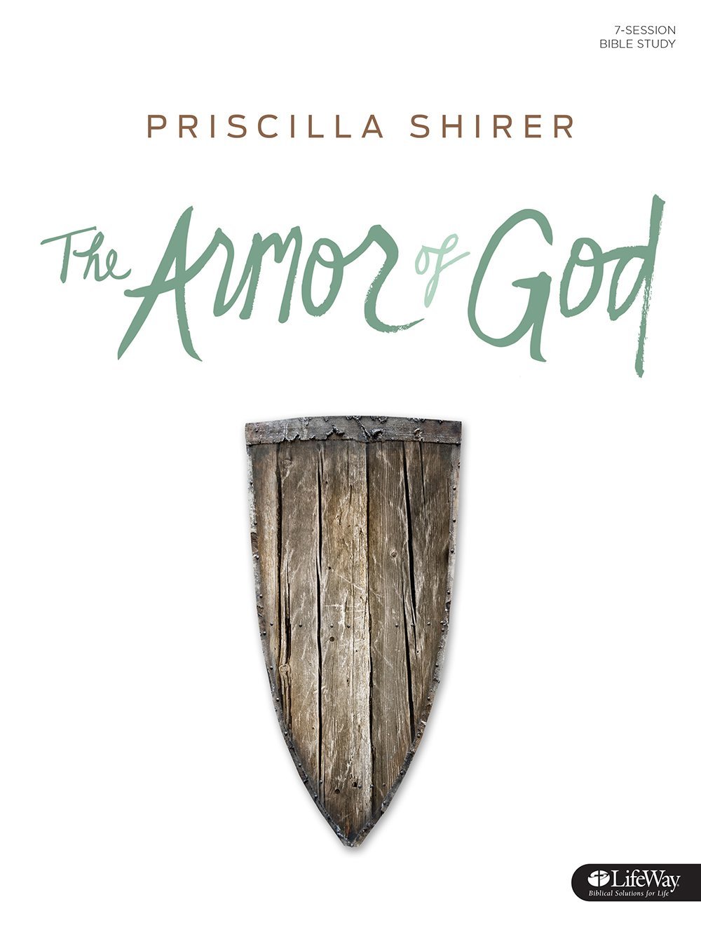 Cover of a Bible study workbook titled 'The Armor of God' by Priscilla Shirer, featuring a wooden shield illustration at the center.
