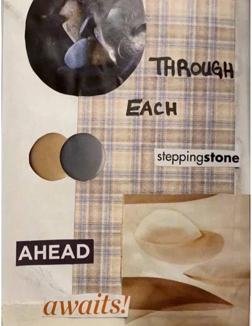 Decorative poster with circular cutouts showing stepping stones and a path, with text reading "Through each stepping stone ahead awaits!"