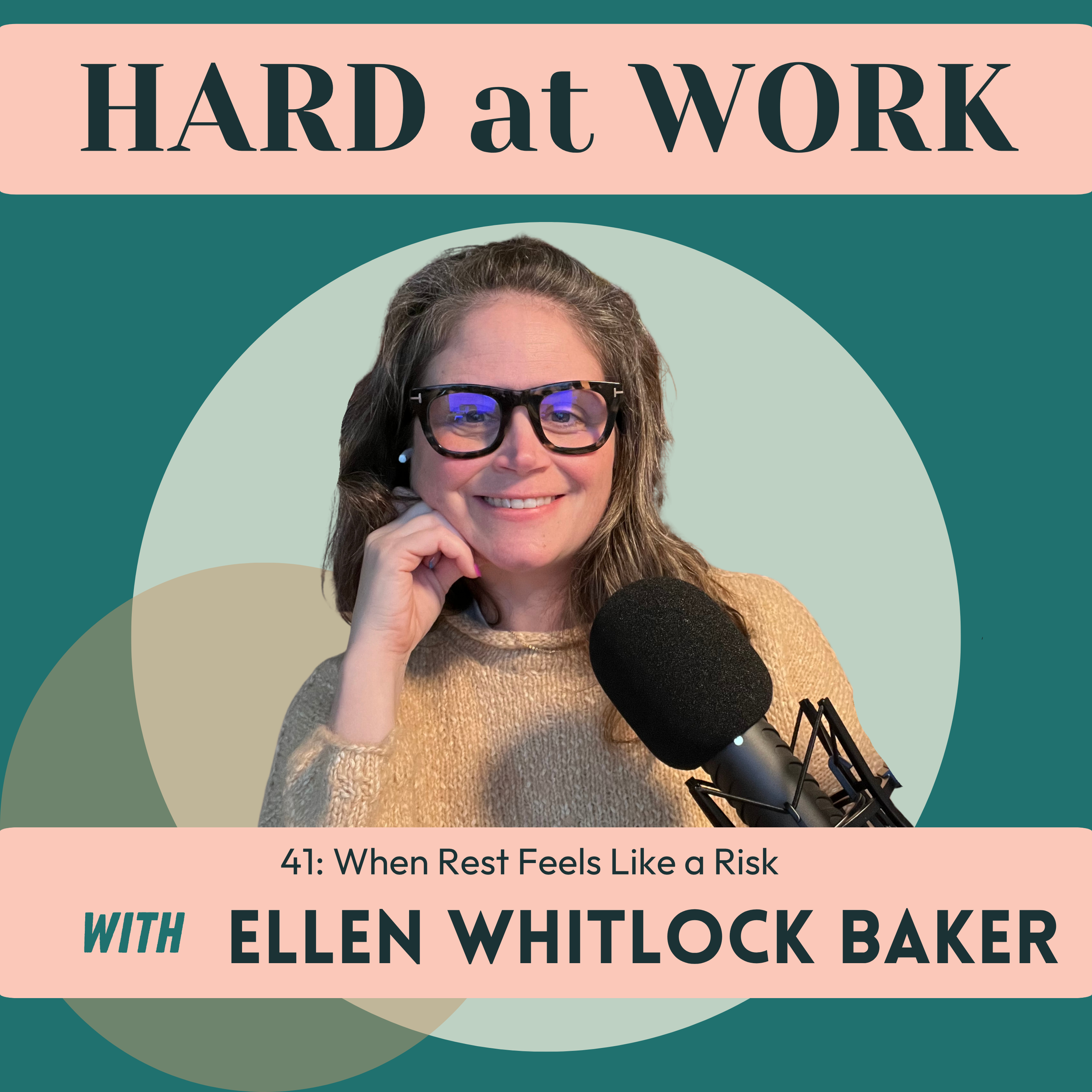 Episode 41: When Rest Feels Like a Risk: Overcoming the Guilt of Doing "Nothing" (solo)