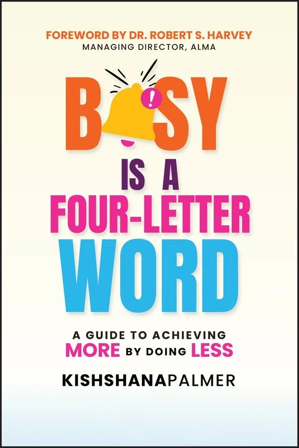 Busy is a 4-letter word book