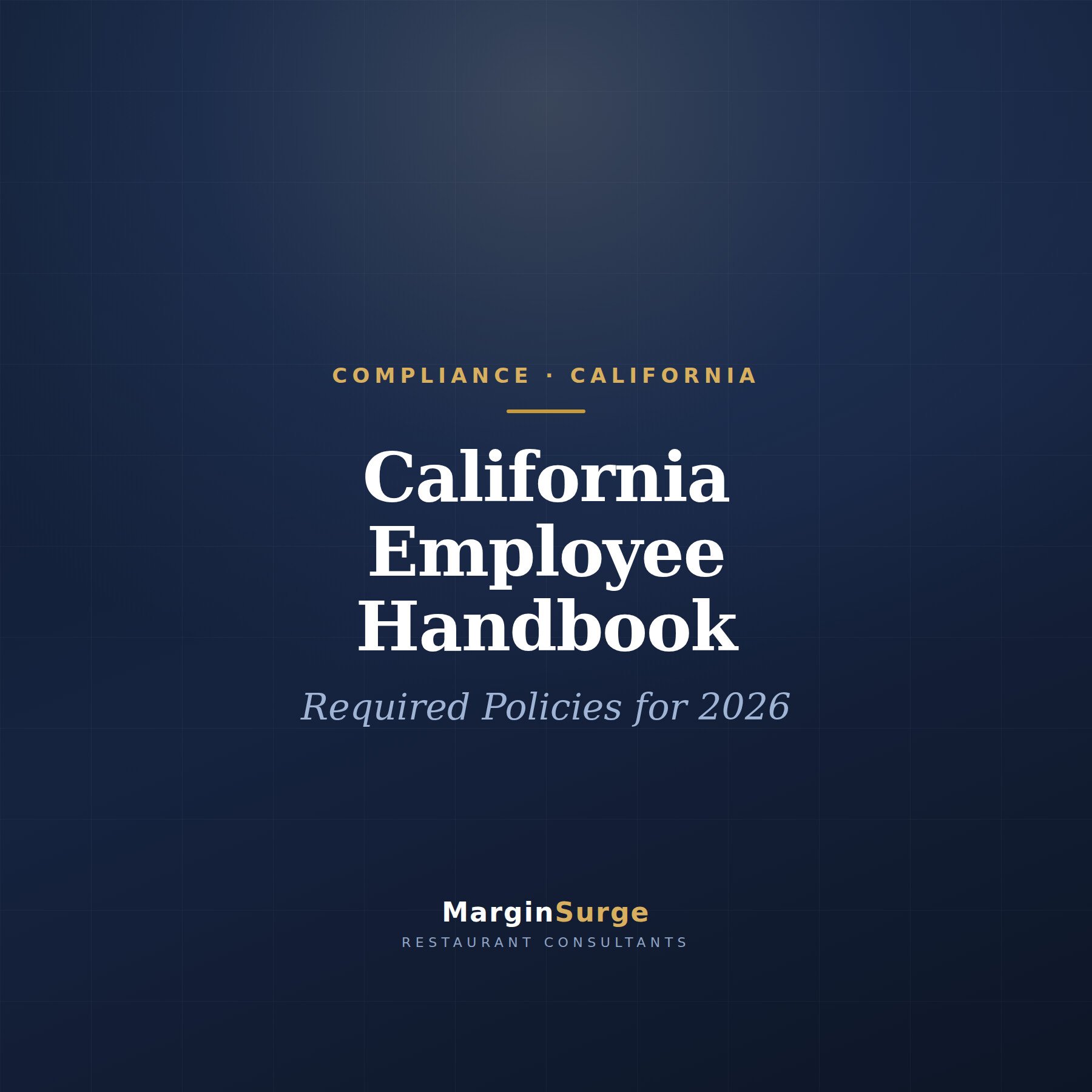 California Restaurant Employee Handbook: Required Policies for 2026