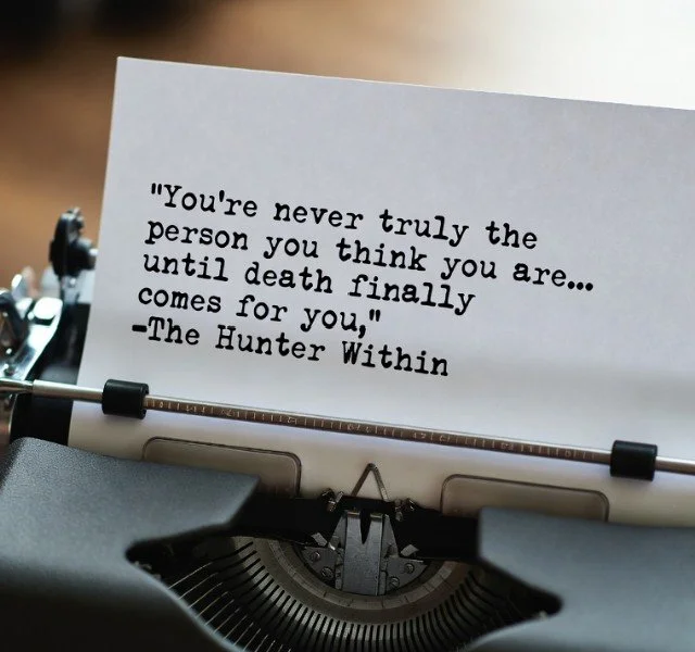 The Hunter Within quote on a typewriter by Lamar D. Vine