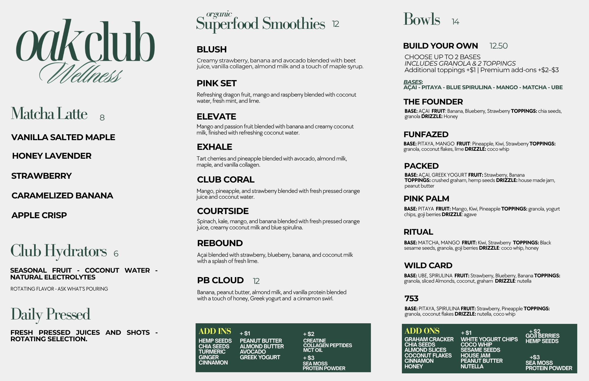 A menu from Oak Club Wellness featuring smoothies, bowls, hydrate drinks, daily pressed juices, and add-ins with their ingredients and prices.